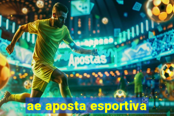 ae aposta esportiva